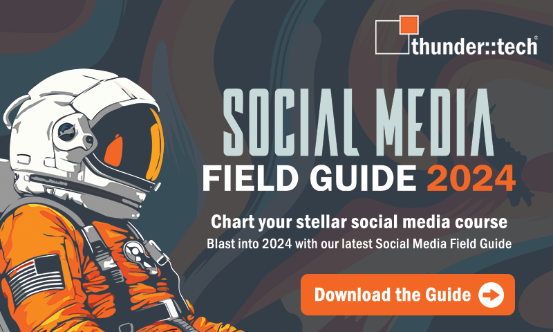 Astronaut on left with text saying: Social Media Field Guide 2024, Chart your stellar social media course, Blast into 2024 with out latest Social Media Field Guide, Download the Guide